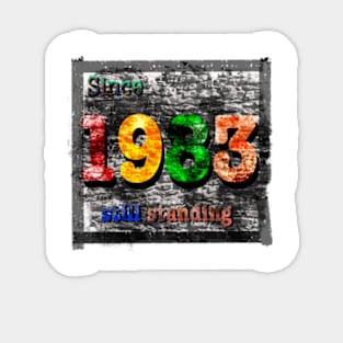 1983 still standing Sticker